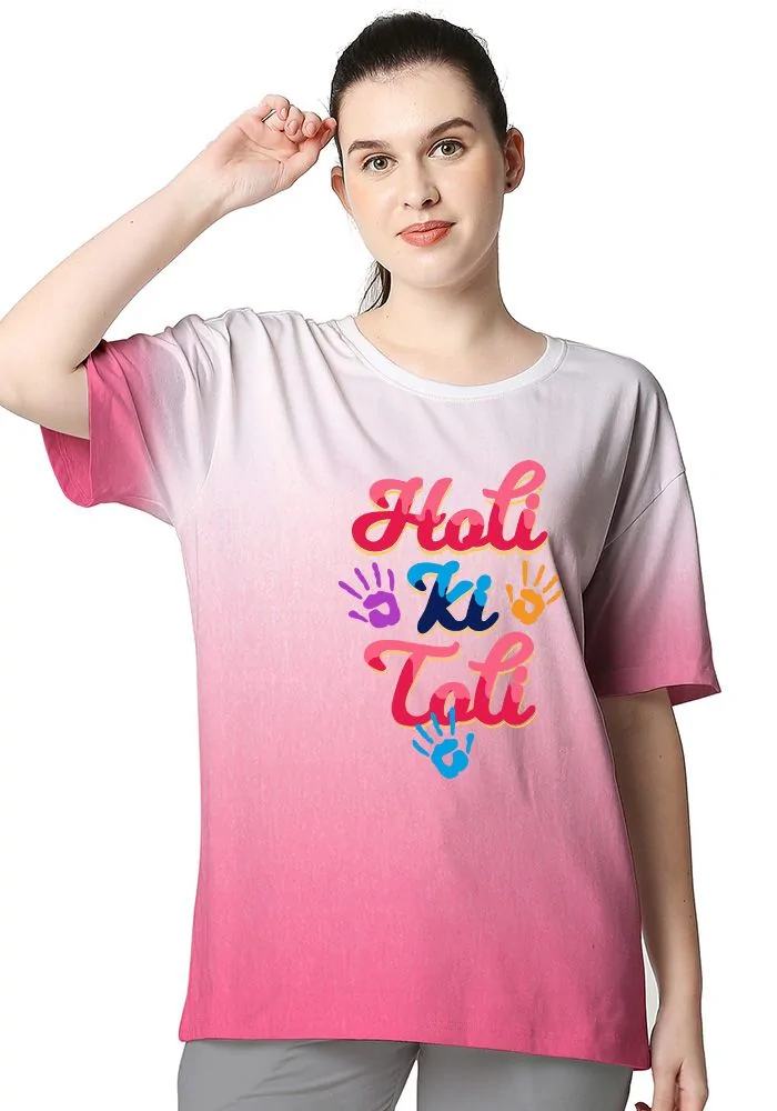 Holi Toli Women Oversized T-Shirt