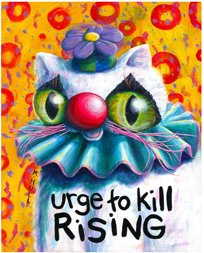 Martha Hull - Urge to Kill Rising 11 x 14 Print