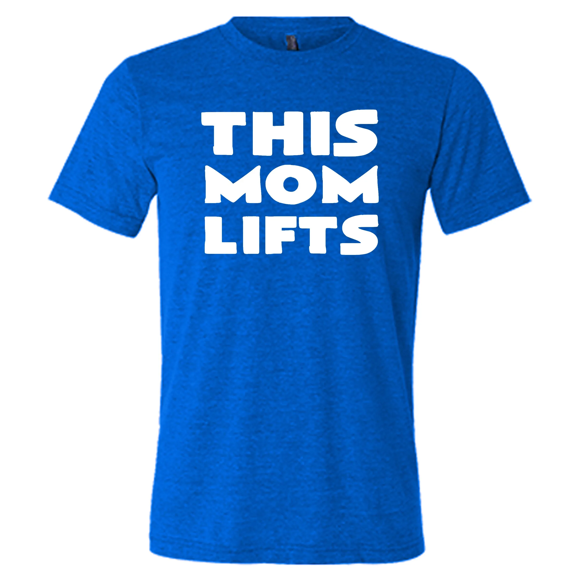 This Mom Lifts Shirt Unisex